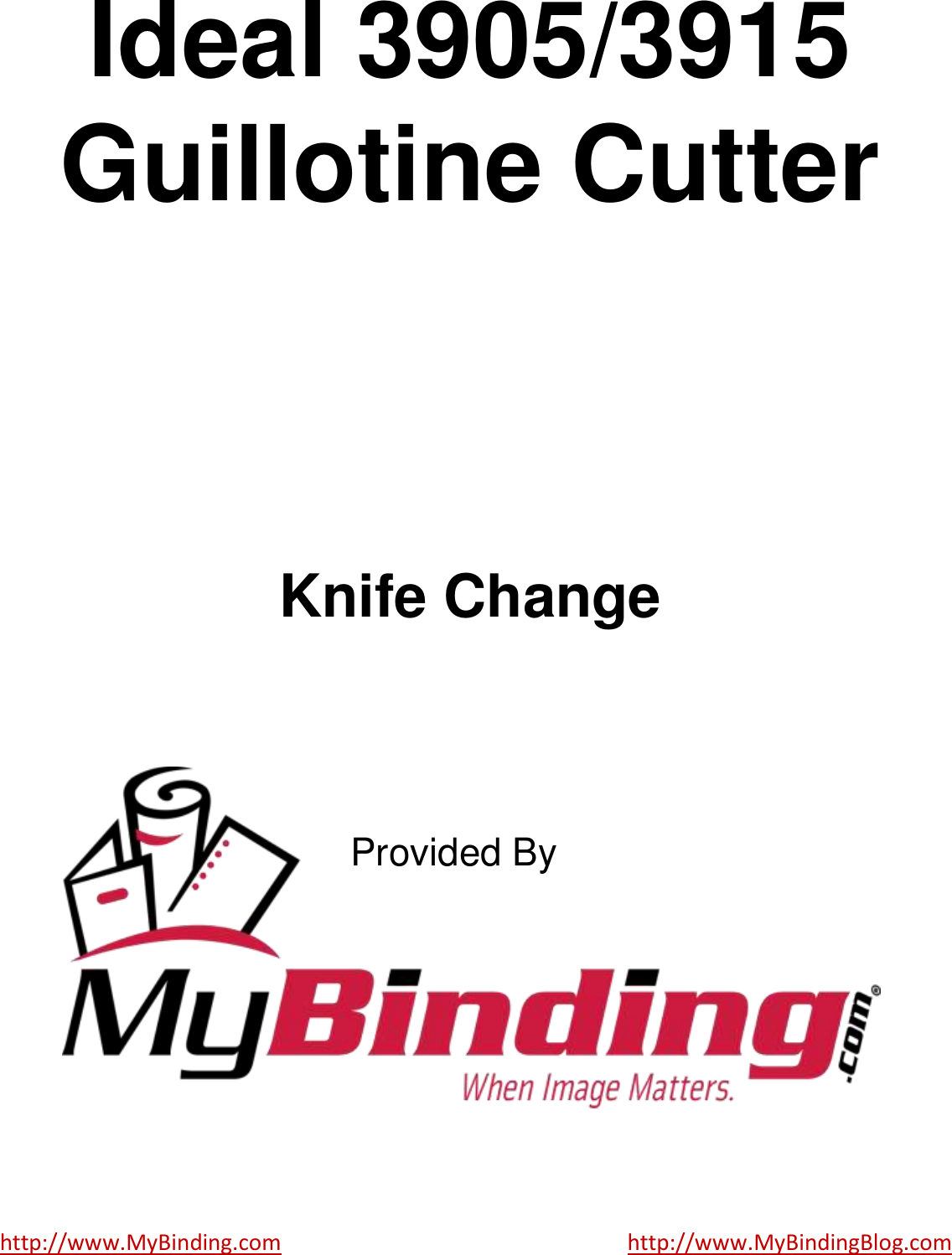Page 1 of 7 - MyBinding Ideal-3905-3915-Blade-Change User Manual