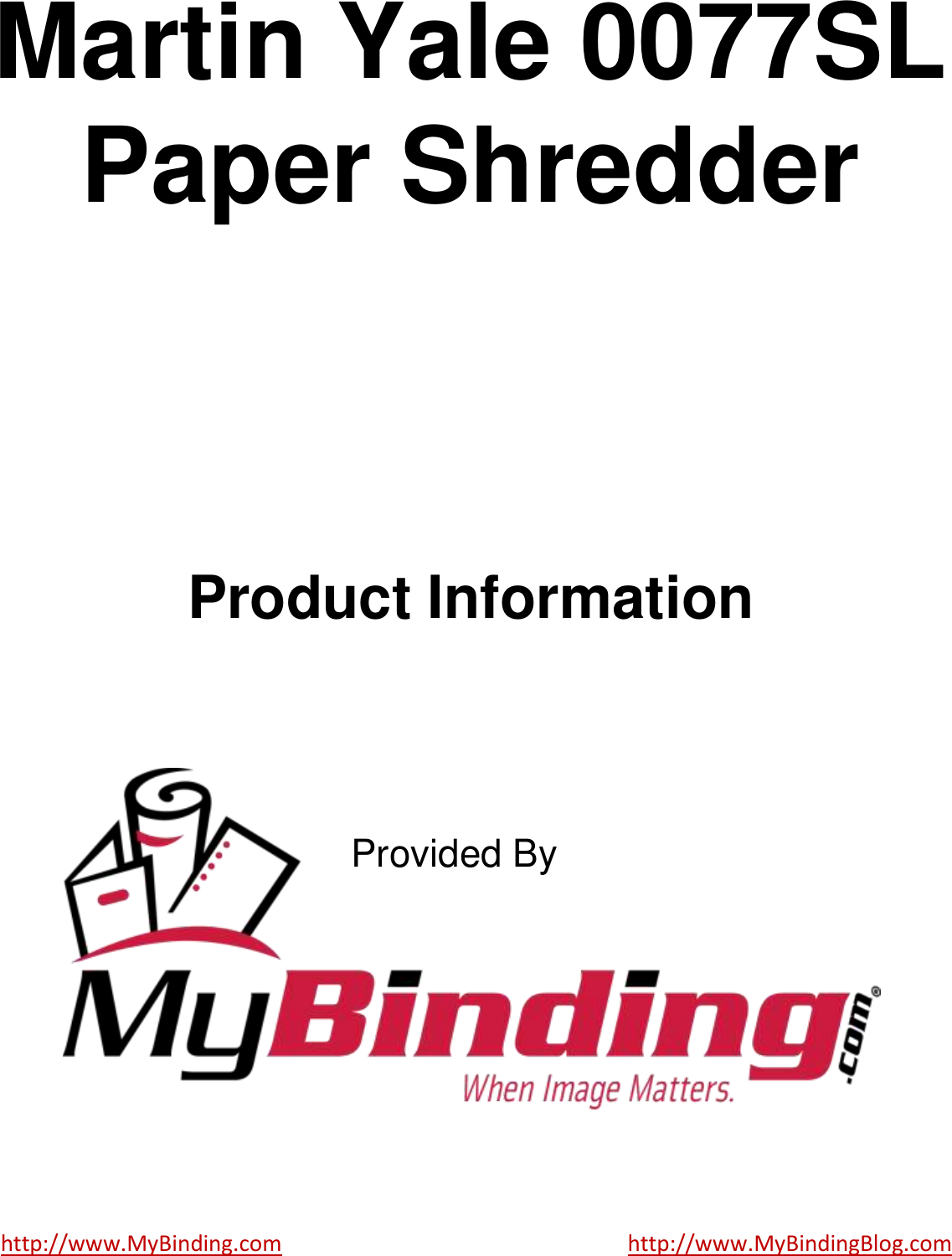 Page 1 of 3 - MyBinding Martin-Yale-0077Sl-Paper-Shredder User Manual