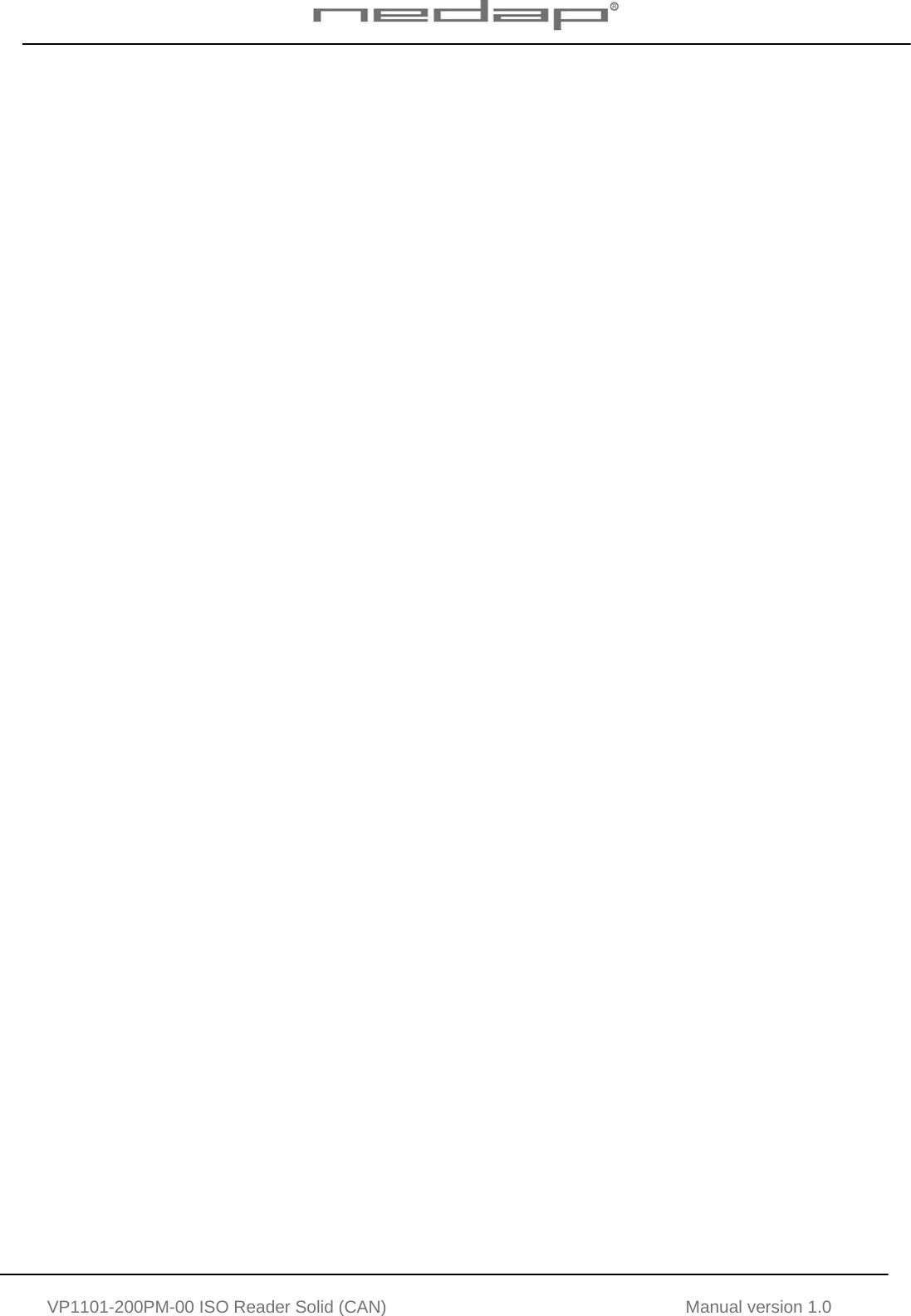   VP1101-200PM-00 ISO Reader Solid (CAN) Manual version 1.0   