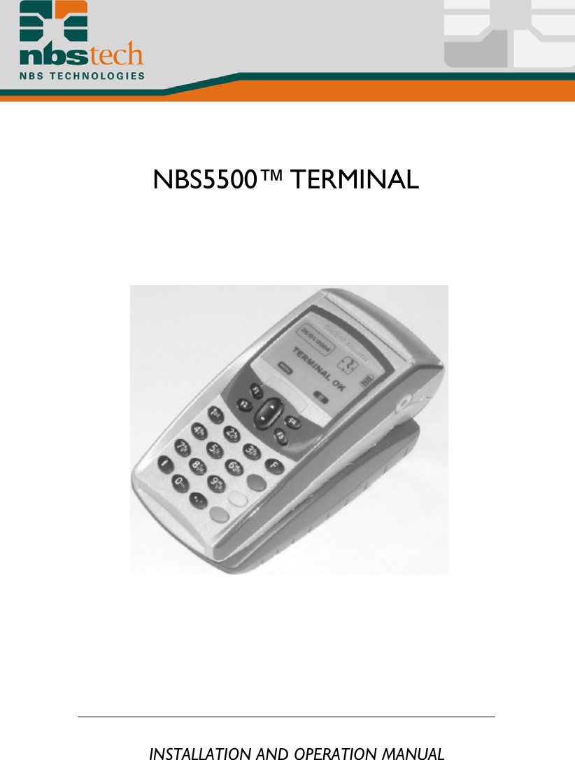 NBS5500™ TERMINAL  INSTALLATION AND OPERATION MANUAL 