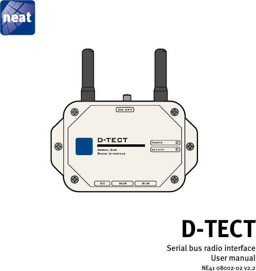Serial bus radio interfaceUser manualD-TECT NE41 08002-02 v2.2