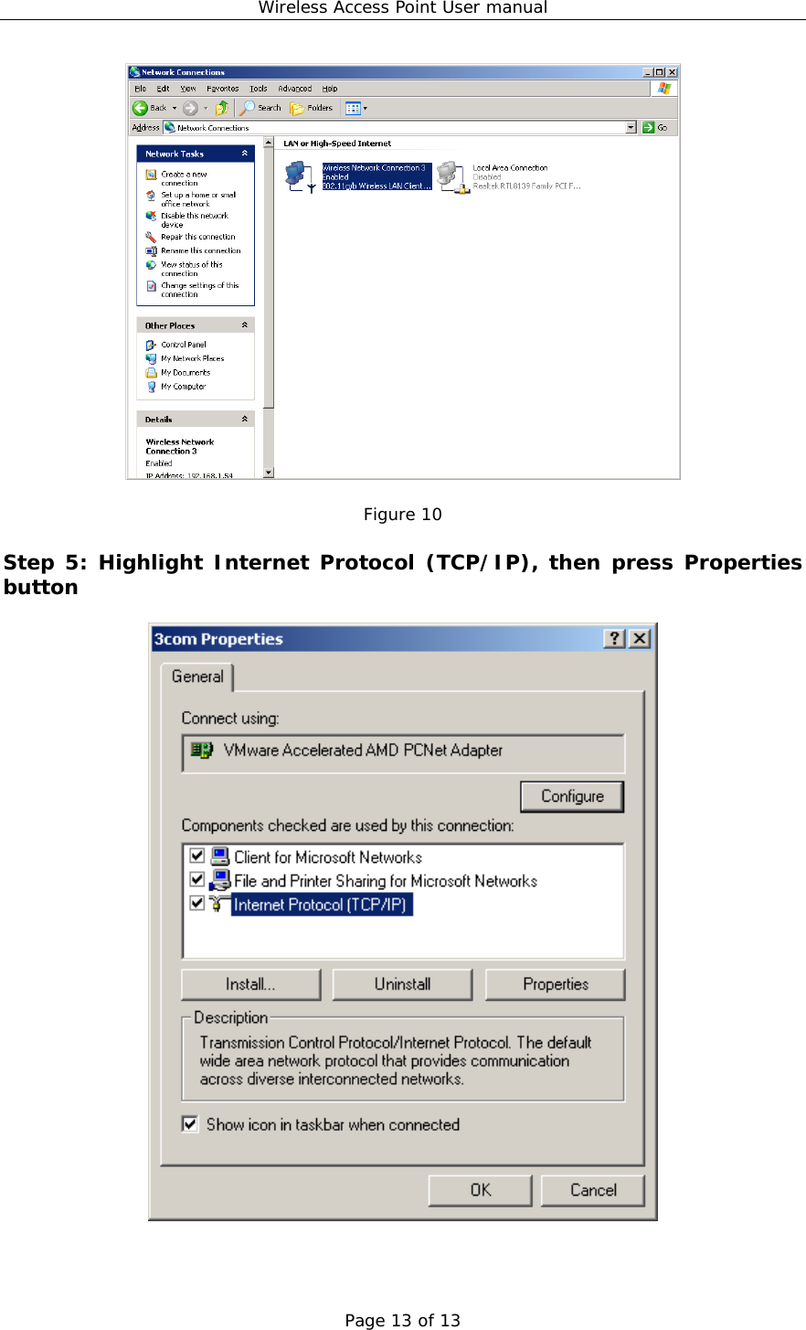 Wireless Access Point User manual Page 13 of 13   Figure 10  Step 5: Highlight Internet Protocol (TCP/IP), then press Properties button     