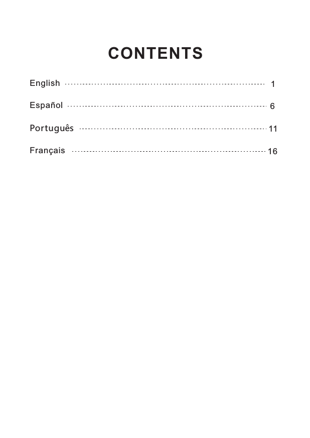CONTENTS1English6Español11Português 16Français 