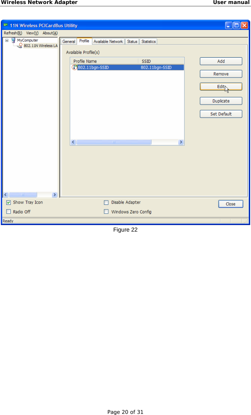 Wireless Network Adapter                                                    User manual Page 20 of 31  Figure 22 