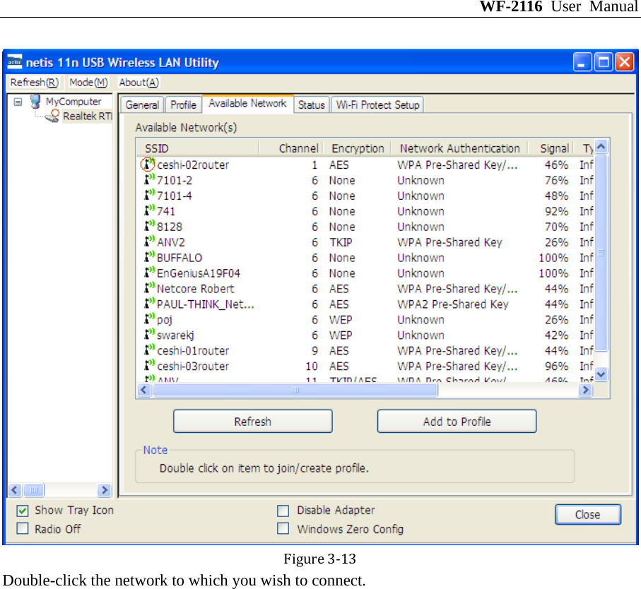 WF-2116 User Manual Figure3‐13 Double-click the network to which you wish to connect.   