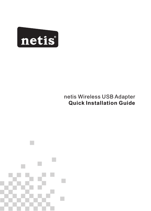 netis Wireless USB AdapterQuick Installation GuideR