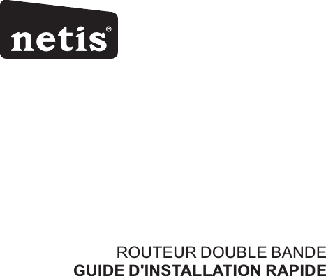 RROUTEUR DOUBLE BANDEGUIDE D&apos;INSTALLATION RAPIDE