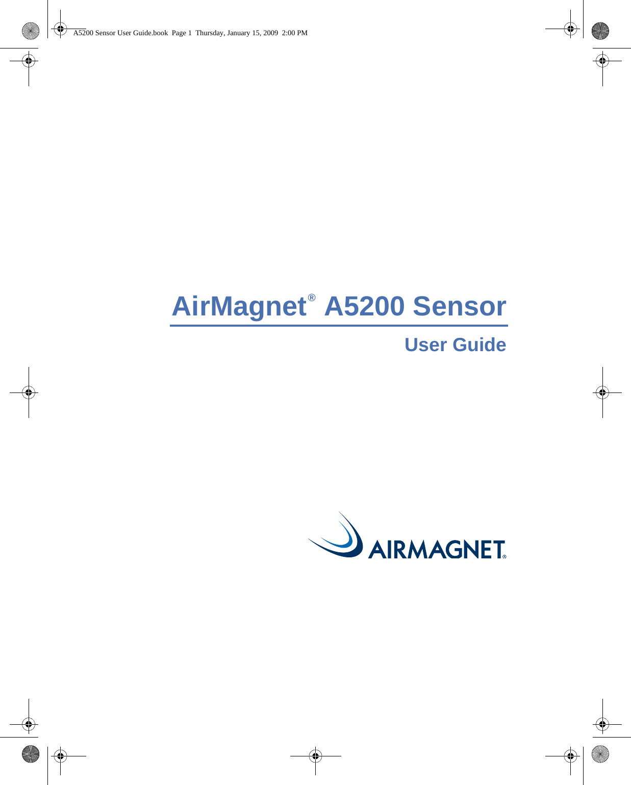 AirMagnet  A5200 Sensor User Guide®A5200 Sensor User Guide.book  Page 1  Thursday, January 15, 2009  2:00 PM