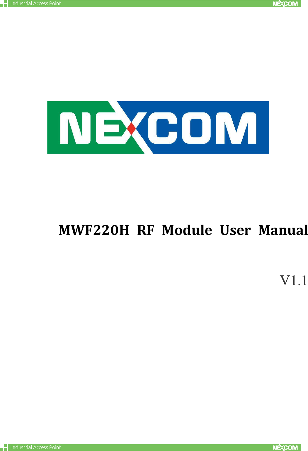                 MWF220H  RF  Module  User  Manual  V1.1            