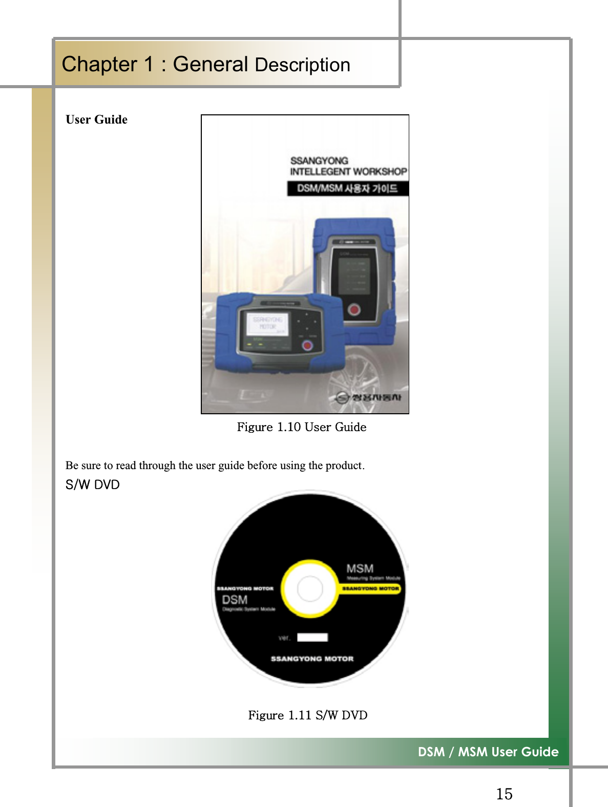 GGX\G͑DSM / MSM User GuideGChapter 1 : General DescriptionGUser GuideGGGGGGGGGGGGGGGGGGGGGGGGGGGGGGGGGGGmGXUXWG|GnGGBe sure to read through the user guide before using the productUGzV~Gk}kGGGGGGGGGGGGmGXUXXGzV~Gk}kG