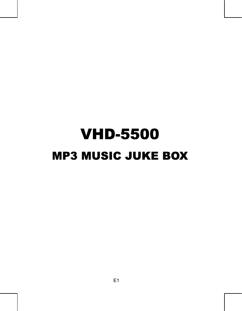   E1         VHD-5500 MP3 MUSIC JUKE BOX          