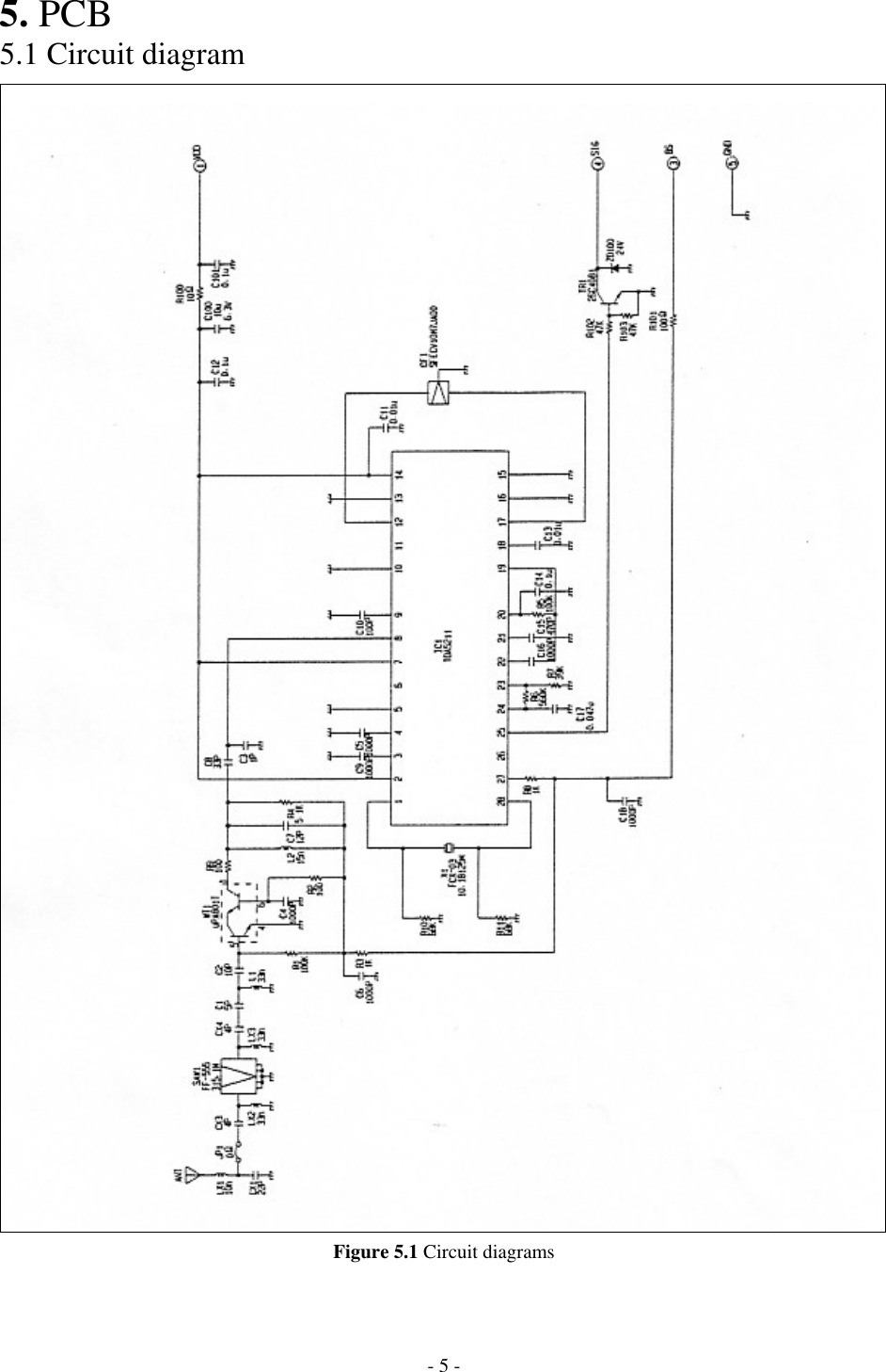 5. PCB 5.1 Circuit diagram   Figure 5.1 Circuit diagrams - 5 - 