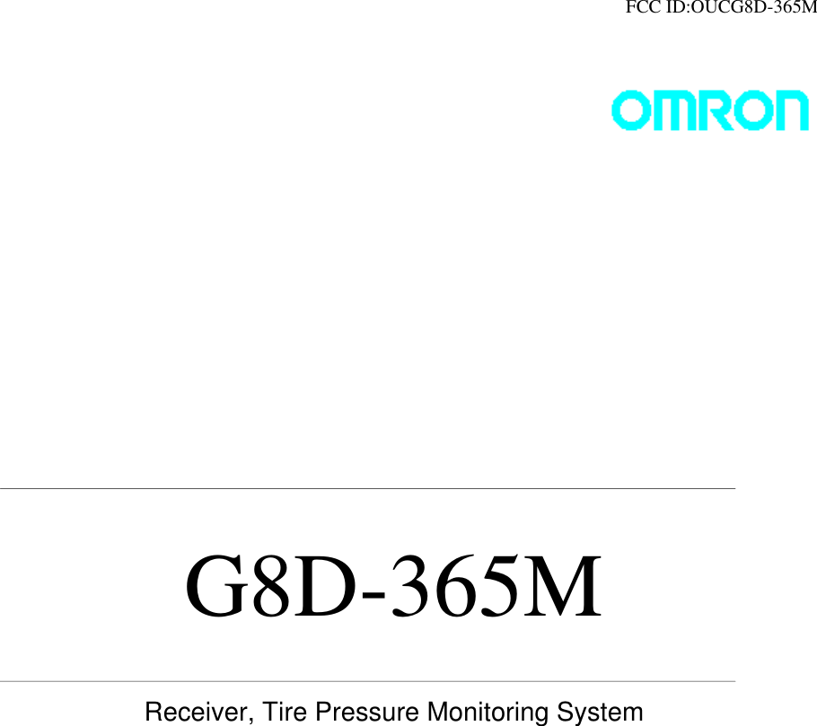  FCC ID:OUCG8D-365M                  G8D-365M   Receiver, Tire Pressure Monitoring System   