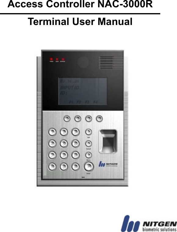    Access Controller NAC-3000R  Terminal User Manual                         