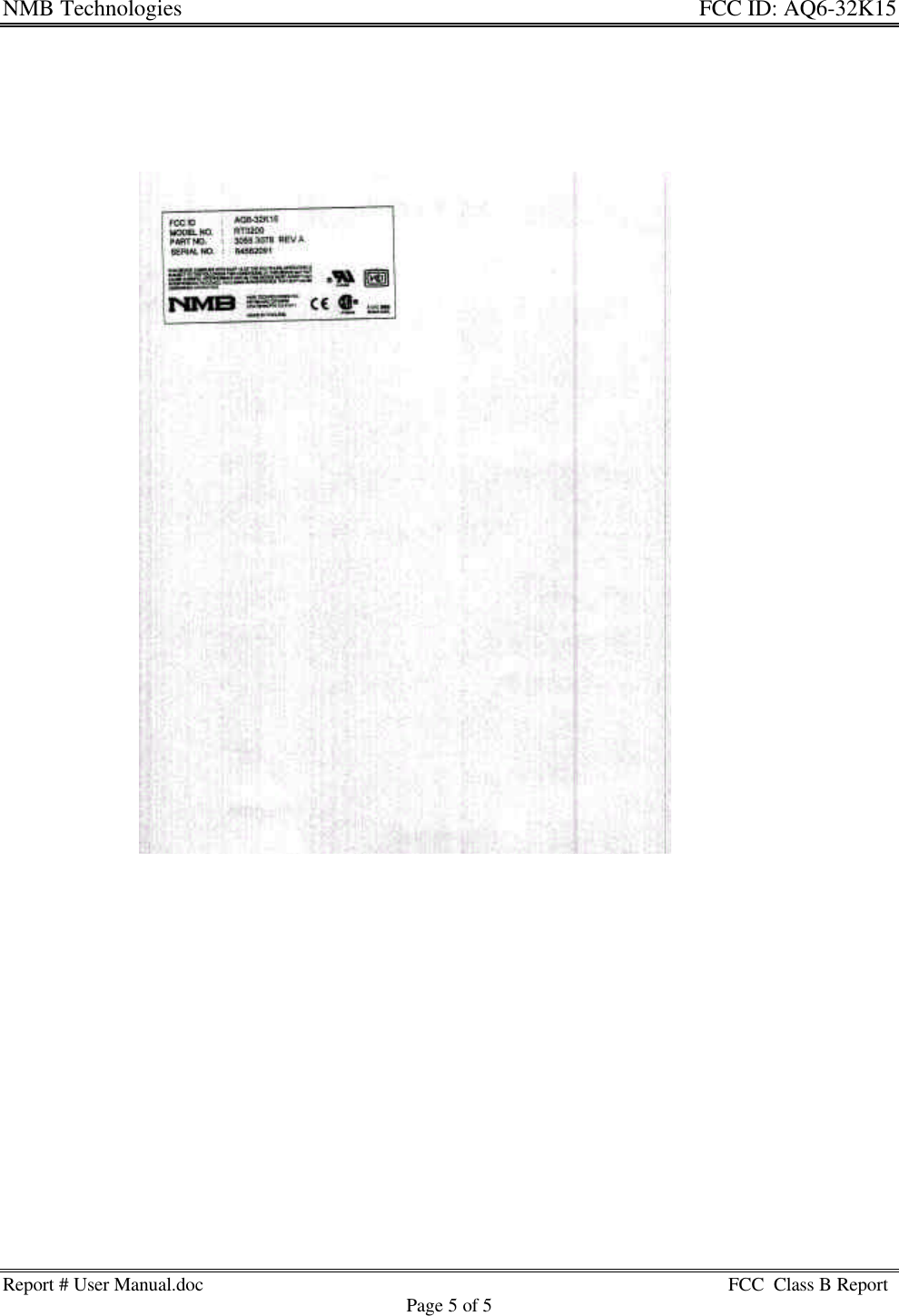 NMB Technologies FCC ID: AQ6-32K15Report # User Manual.doc FCC  Class B ReportPage 5 of 5