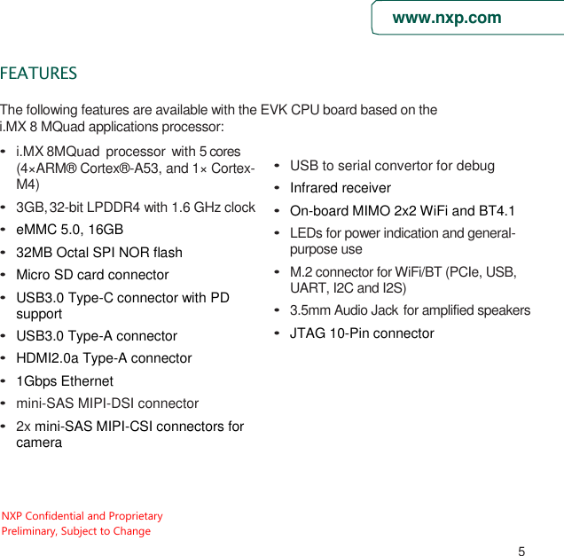 Page 5 of NXP Semiconductors MCIMX8M-EVK MCIMX8M-EVK User Manual 