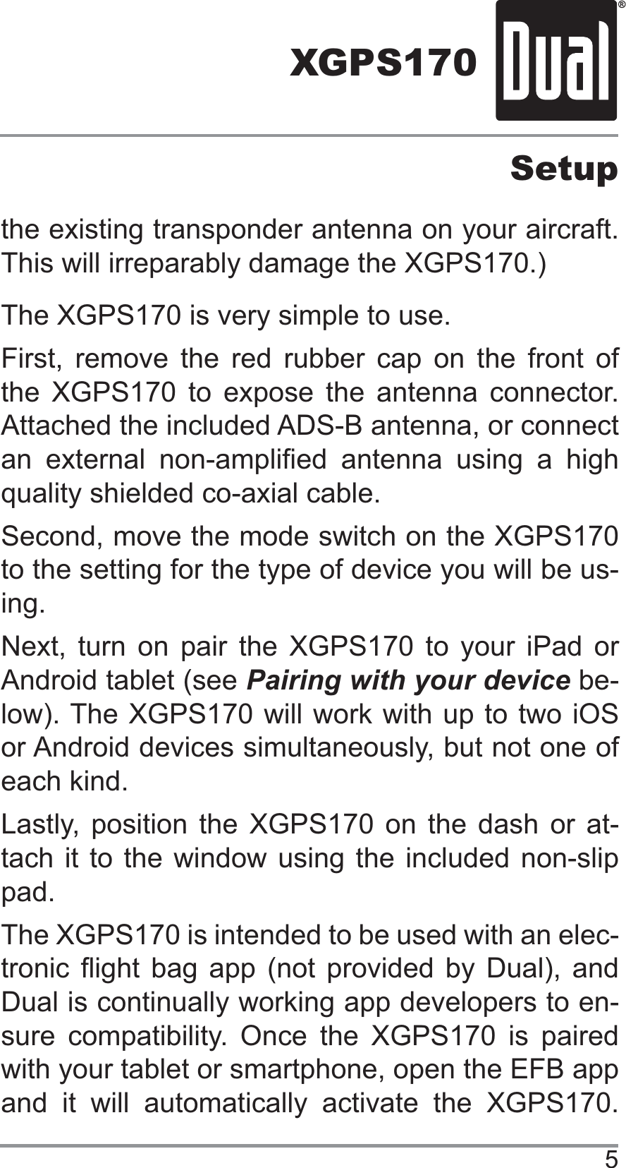 XGPS170Setup                     -         Pairing with your device -        - -        -            