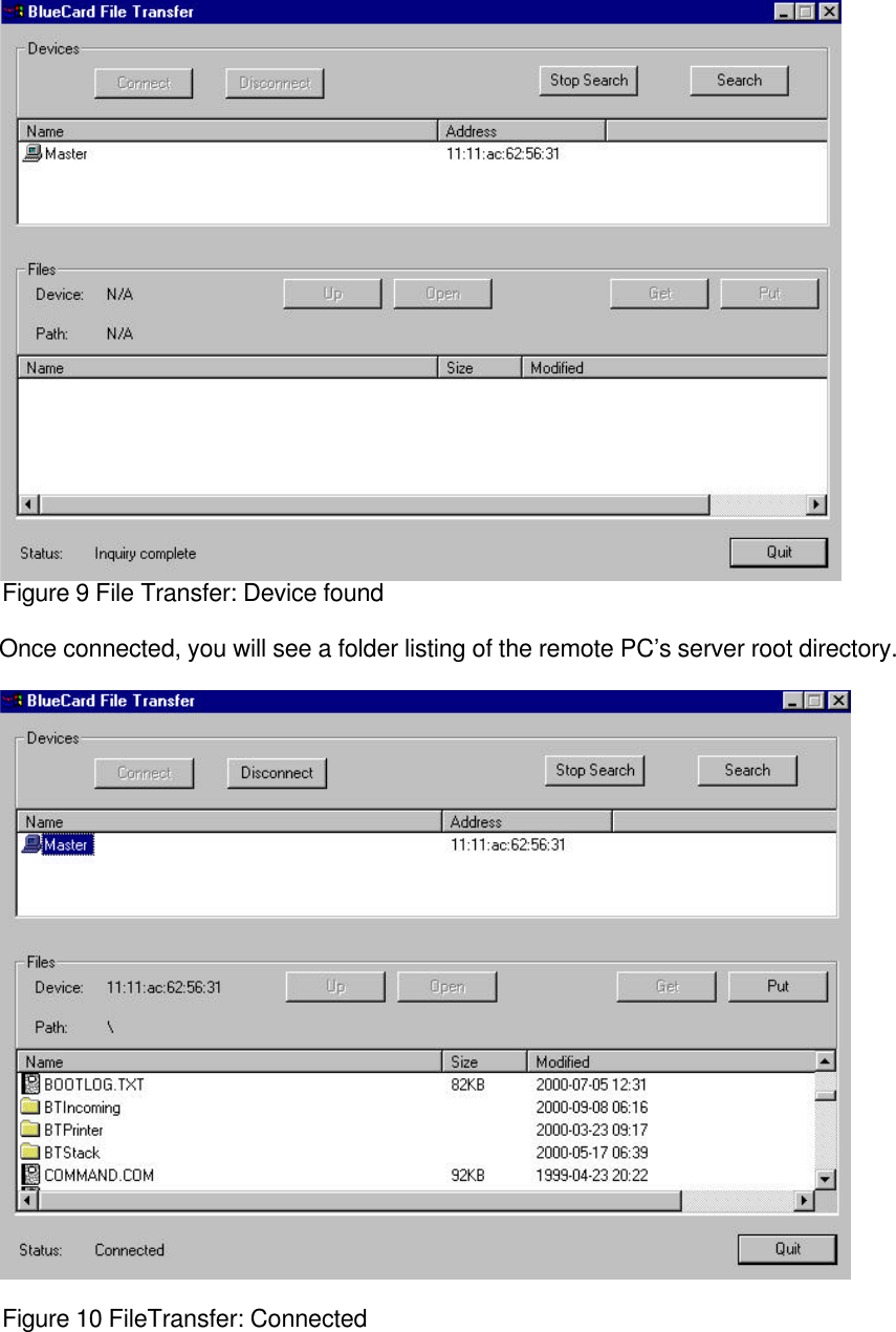 Figure 9 File Transfer: Device foundOnce connected, you will see a folder listing of the remote PC’s server root directory.Figure 10 FileTransfer: Connected