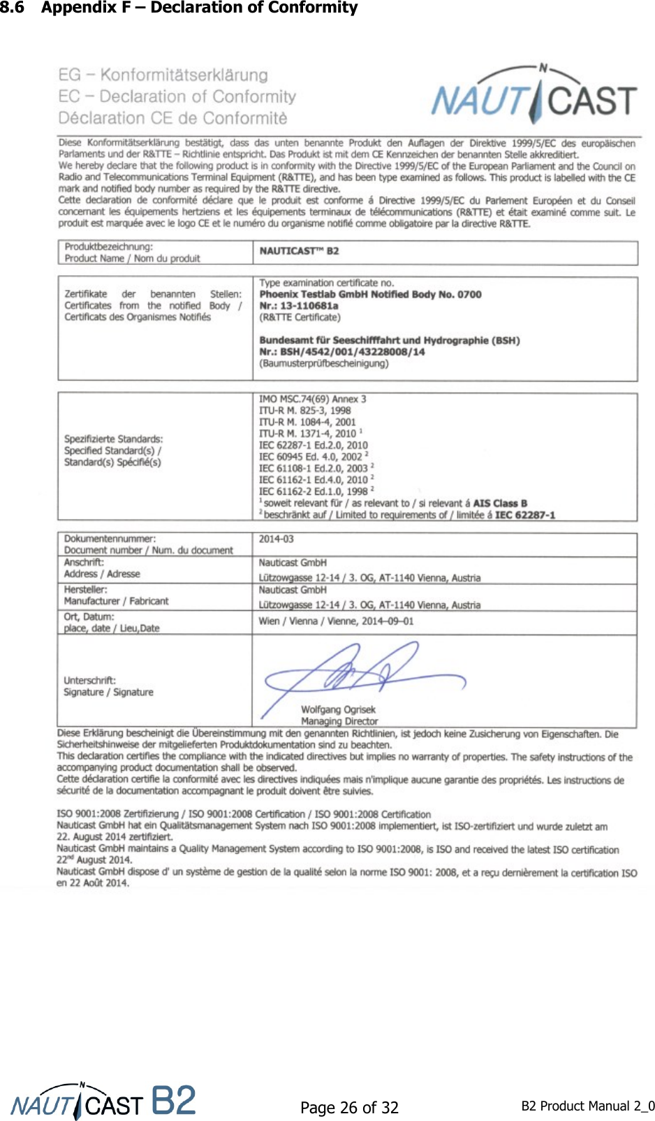    Page 26 of 32  B2 Product Manual 2_0  8.6 Appendix F – Declaration of Conformity         