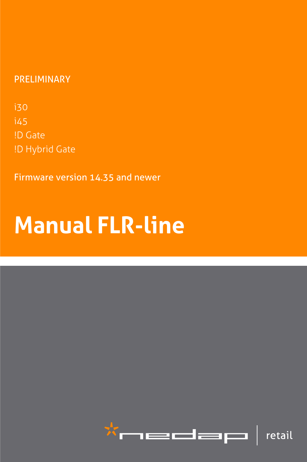 PRELIMINARYi30i45!D Gate!D Hybrid GateFirmware version 14.35 and newerManual FLR-line