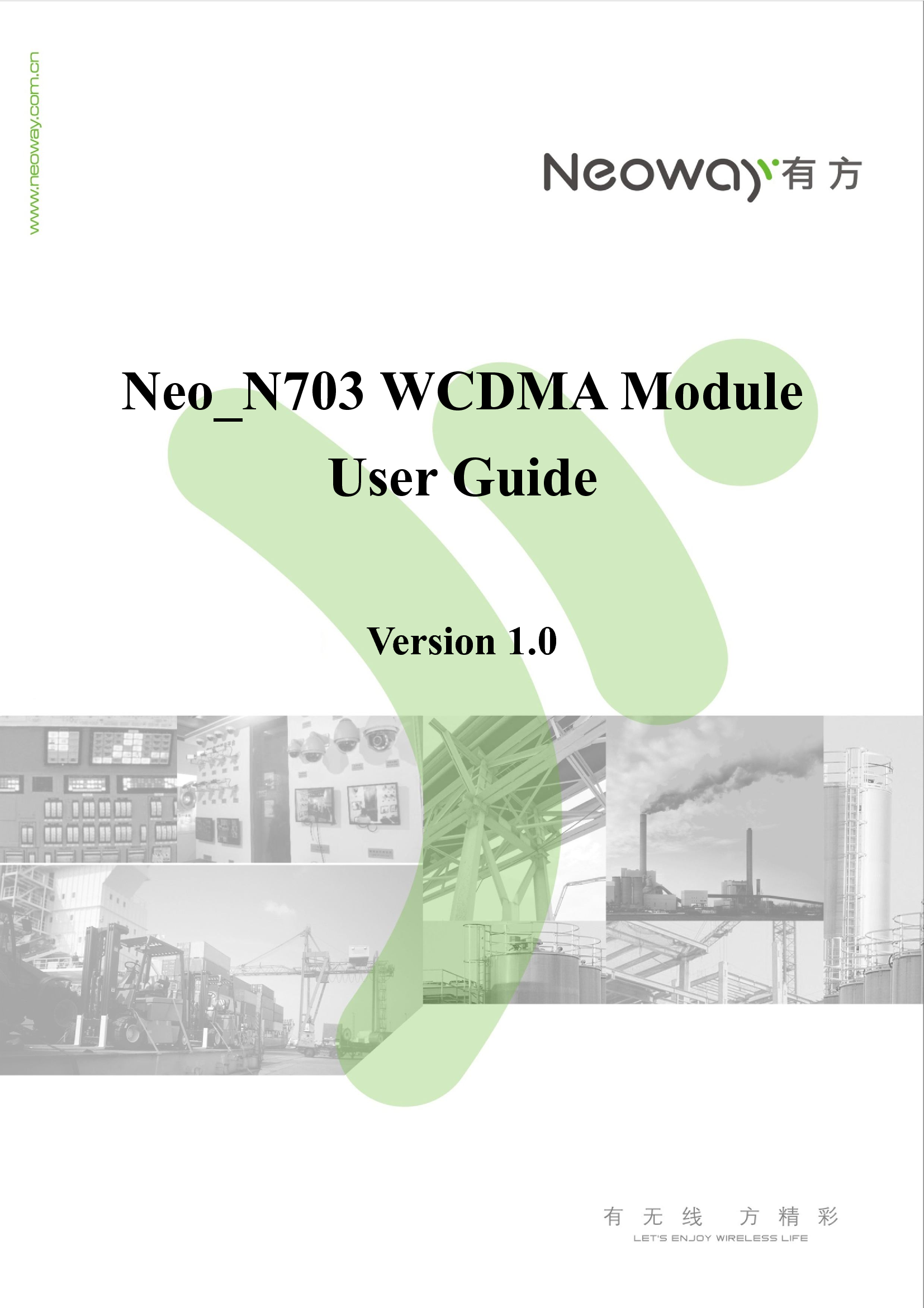            Neo_N703 WCDMA Module User Guide  Version 1.0          