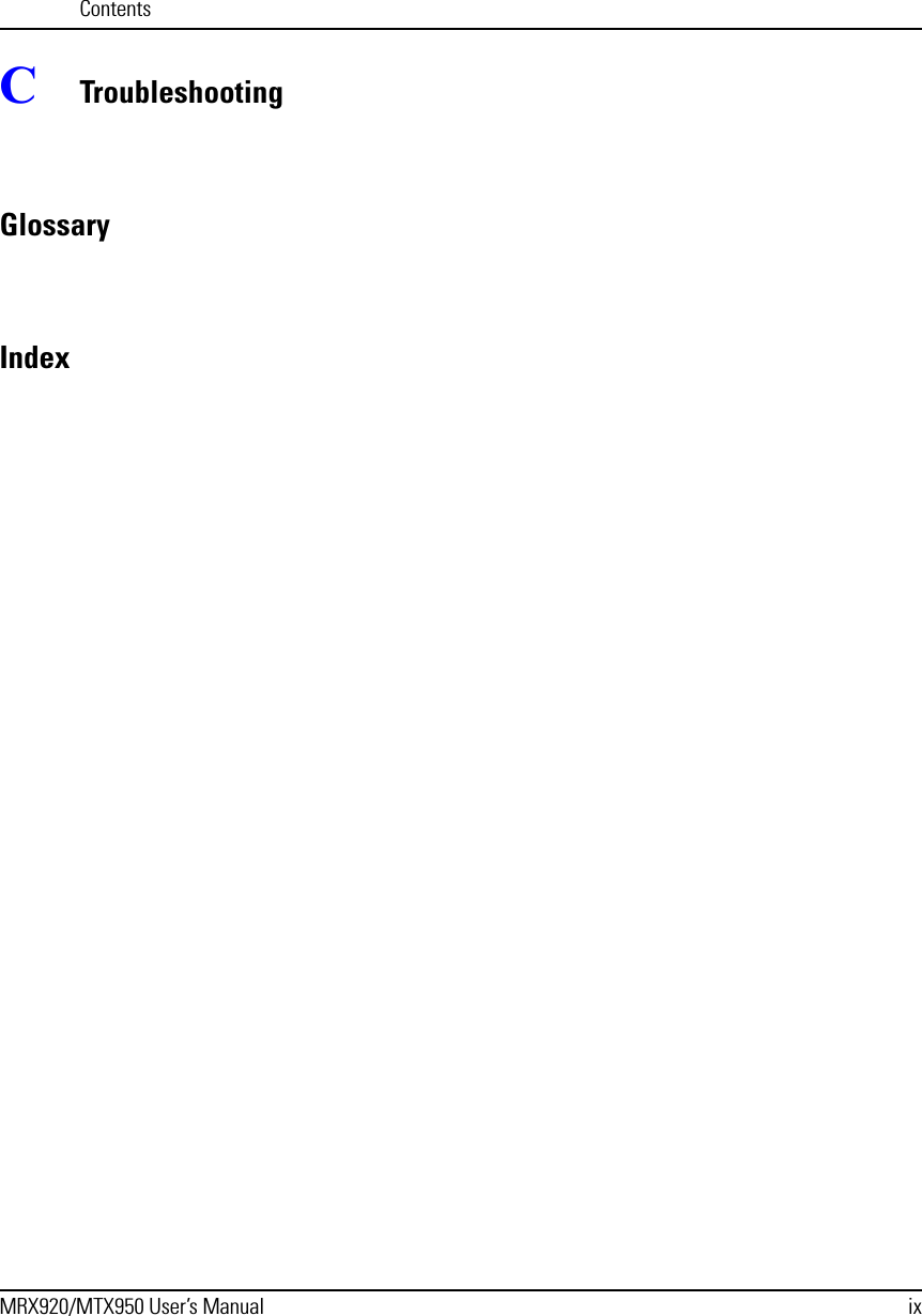 ContentsMRX920/MTX950 User’s Manual ixCTroubleshootingGlossaryIndex