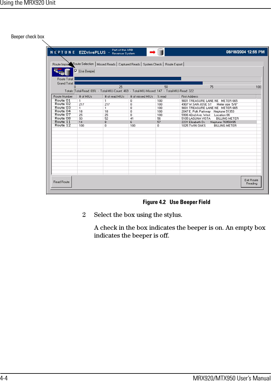 Using the MRX920 Unit4-4 MRX920/MTX950 User’s ManualFigure 4.2   Use Beeper Field2 Select the box using the stylus. A check in the box indicates the beeper is on. An empty box indicates the beeper is off. Beeper check box