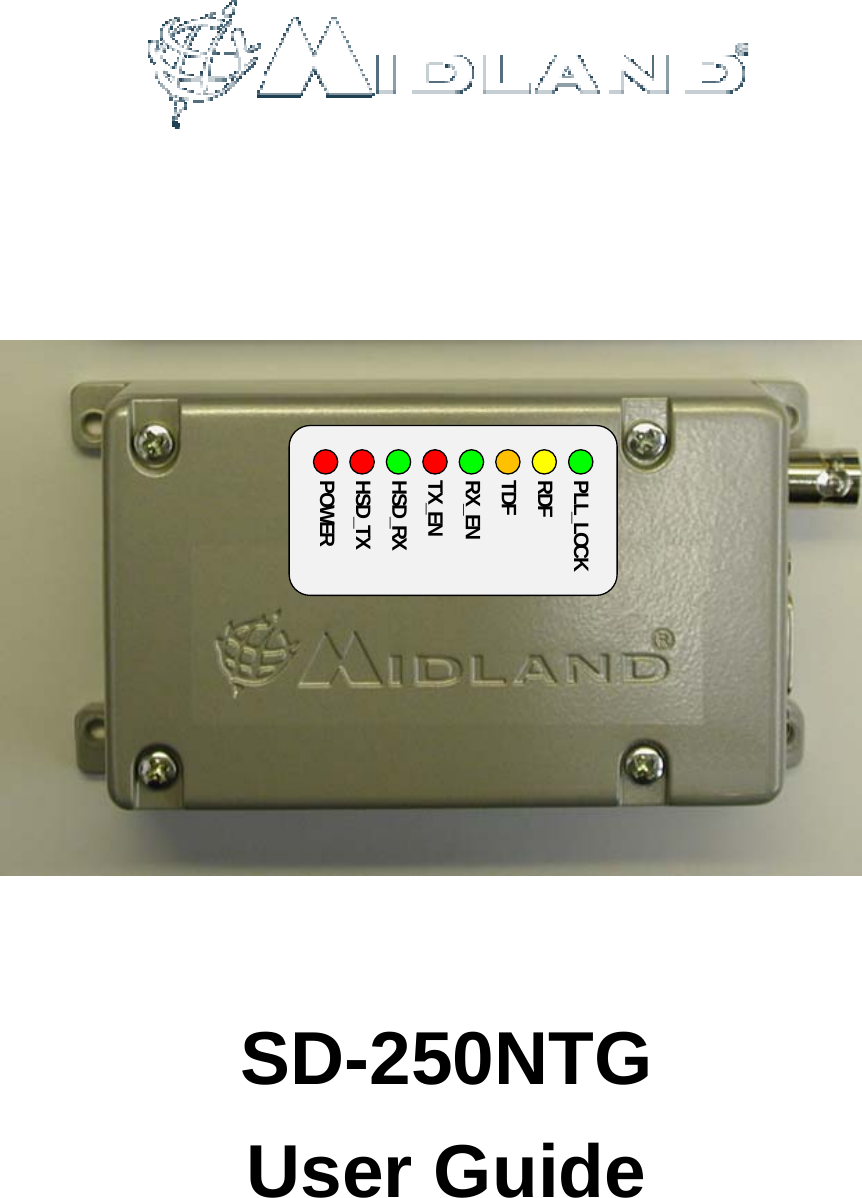       POWERHSD_TXHSD_RXTX_ENRX_ENTDFRDFPLL_LOCK  SD-250NTG User Guide  