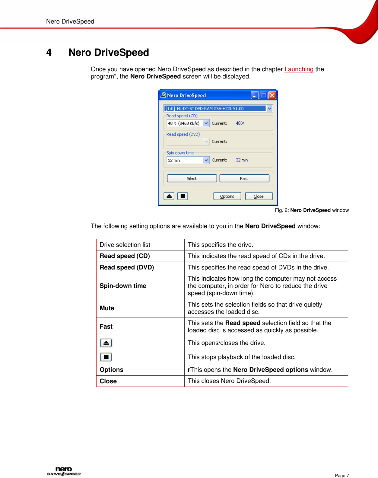 Page 7 of 12 - Nero - DRD_UML_ENG_INTRN_070223_V01__Nero_DriveSpeed_ENG Drive Speed User Manual Eng
