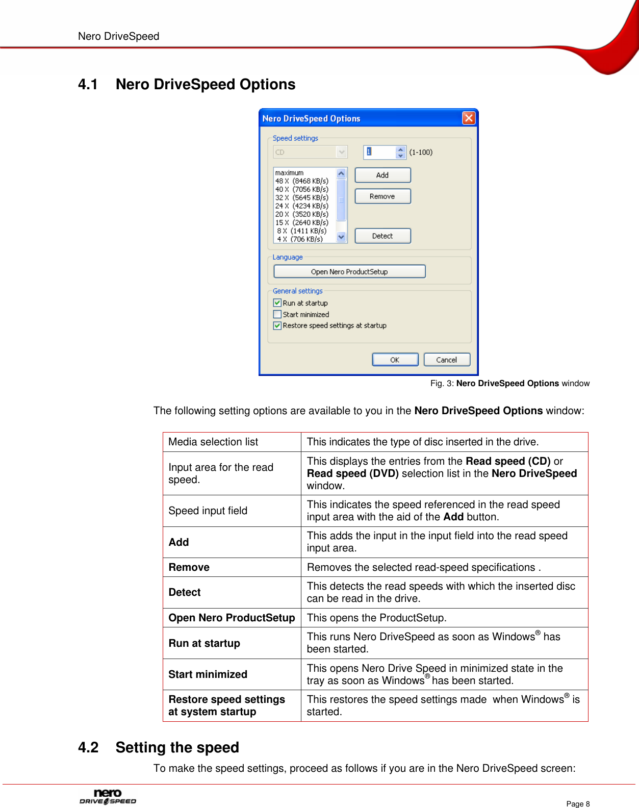 Page 8 of 12 - Nero - DRD_UML_ENG_INTRN_070223_V01__Nero_DriveSpeed_ENG Drive Speed User Manual Eng