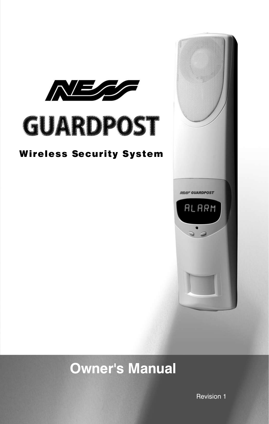 Revision 1Wireless Security SystemOwner&apos;s Manual