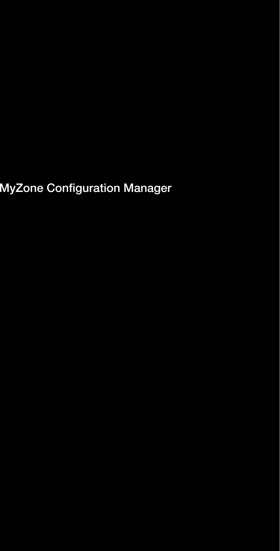MyZone Conguration Manager