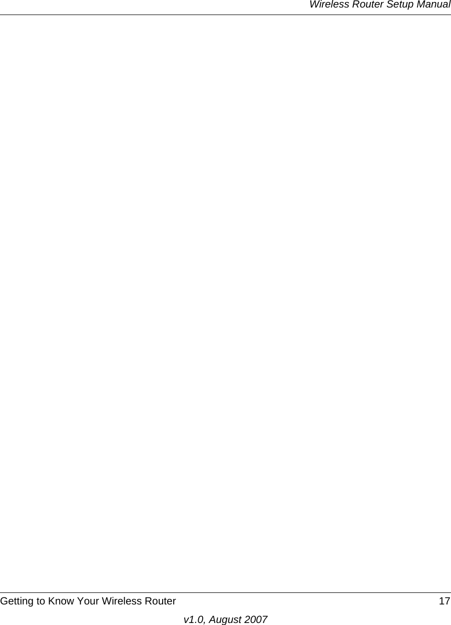 Wireless Router Setup ManualGetting to Know Your Wireless Router 17v1.0, August 2007