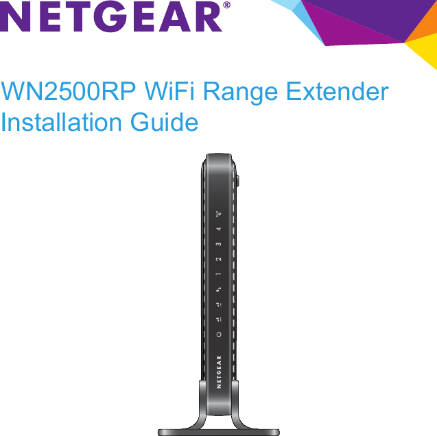 WN2500RP WiFi Range Extender Installation Guide