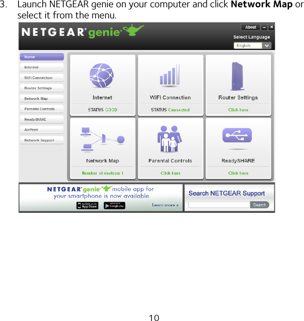 103.  Launch NETGEAR genie on your computer and click Network Map or select it from the menu. 