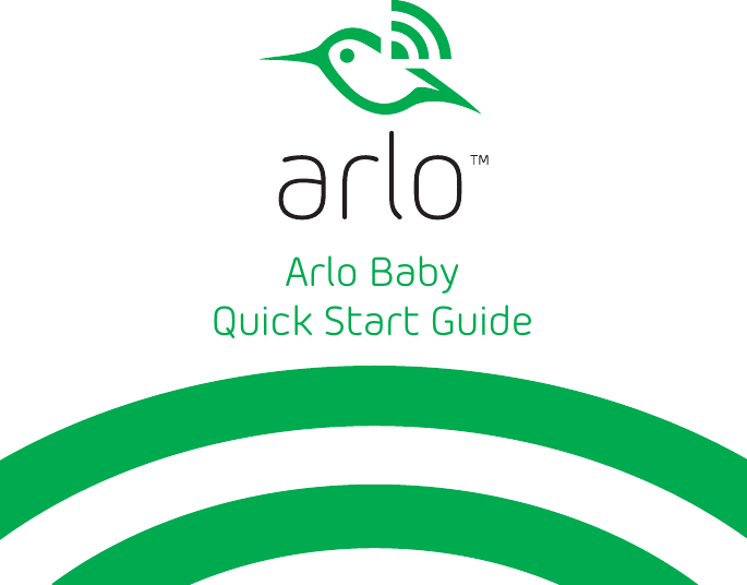Arlo Baby Quick Start Guide