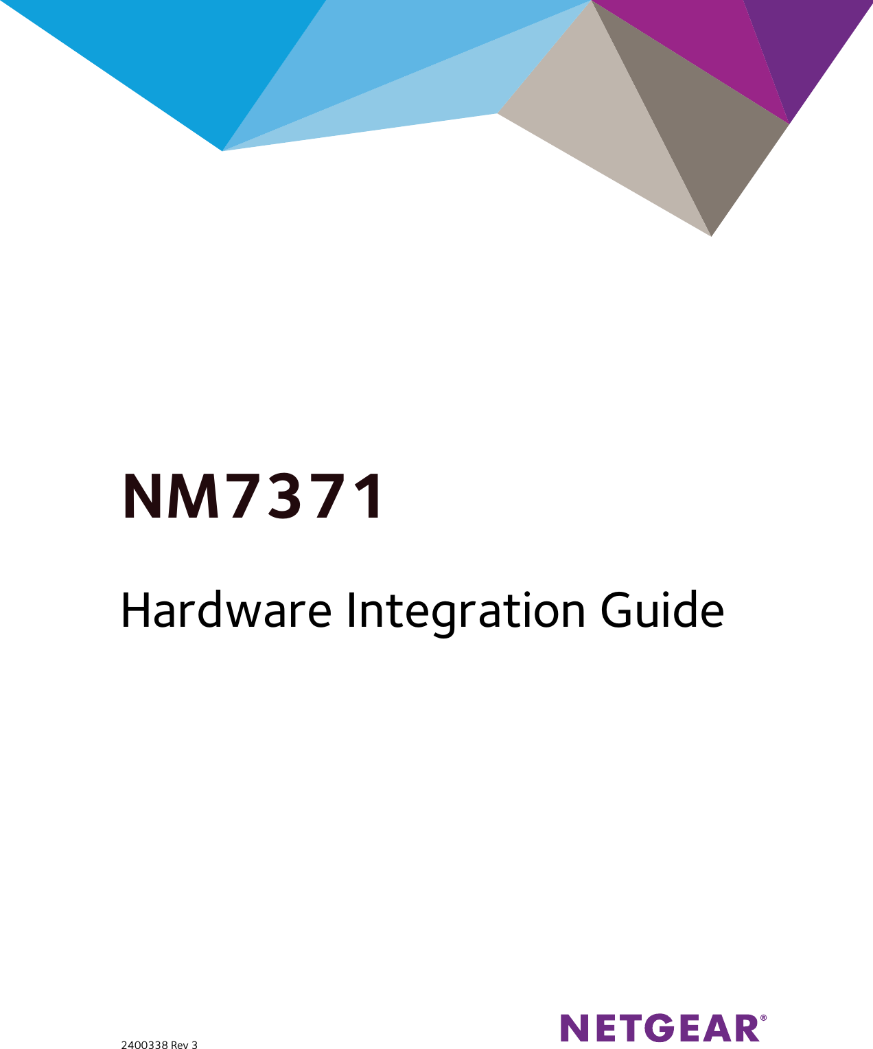 NM7371Hardware Integration Guide2400338 Rev 3
