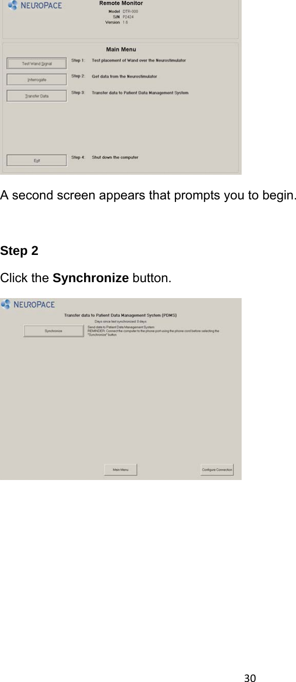  A second screen appears that prompts you to begin.   Step 2  Click the Synchronize button.         30