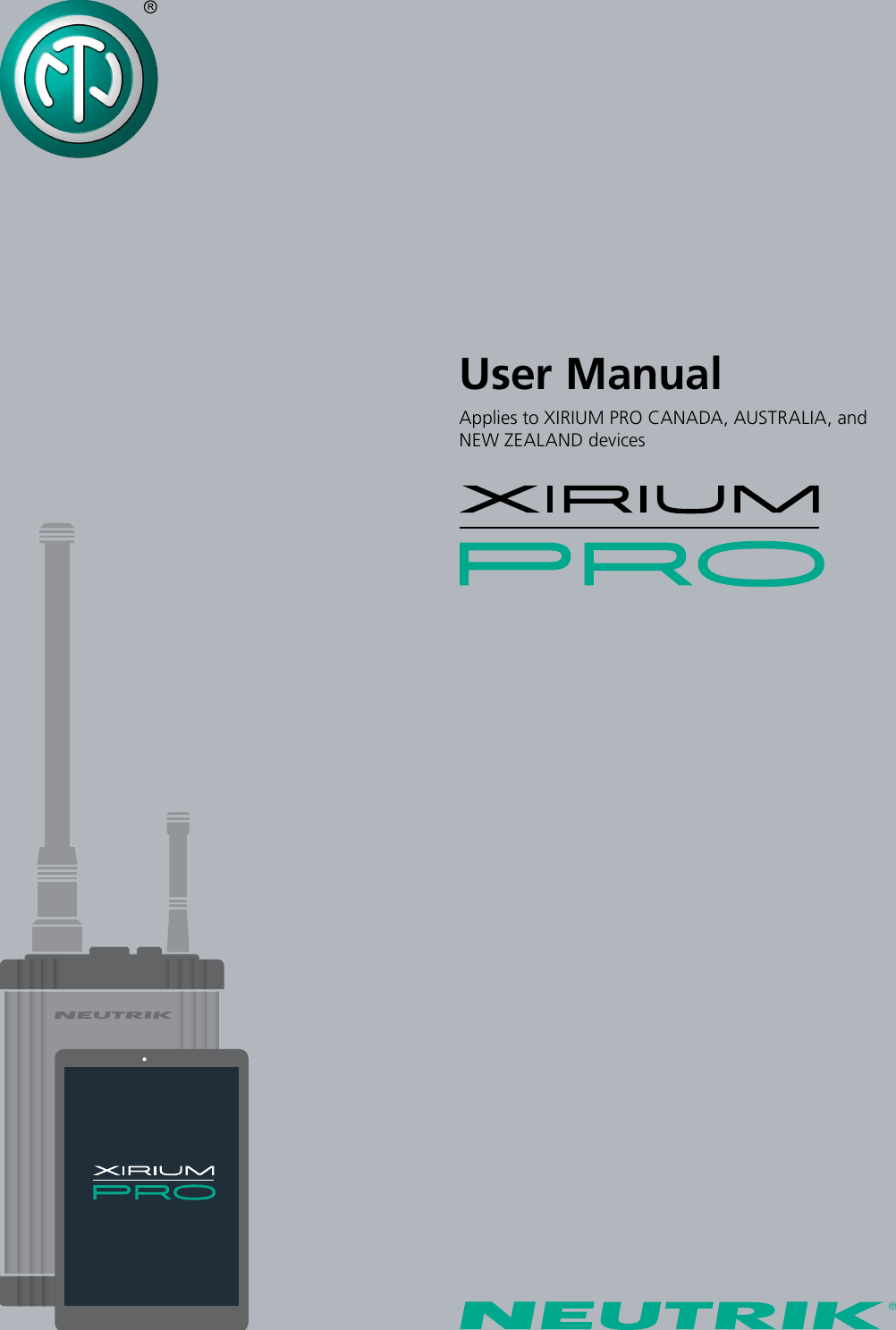 User ManualApplies to XIRIUM PRO CANADA, AUSTRALIA, andNEW ZEALAND devices