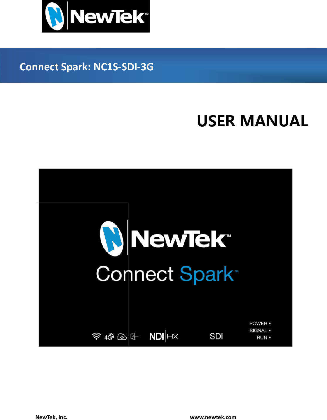  NewTek, Inc.                                                                                www.newtek.com                Connect Spark: NC1S-SDI-3G USER MANUAL 