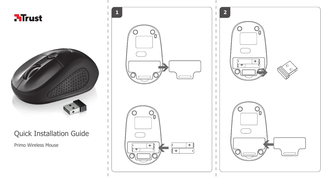 Quick Installation GuidePrimo Wireless Mouse12+-+-+-+-+-+-