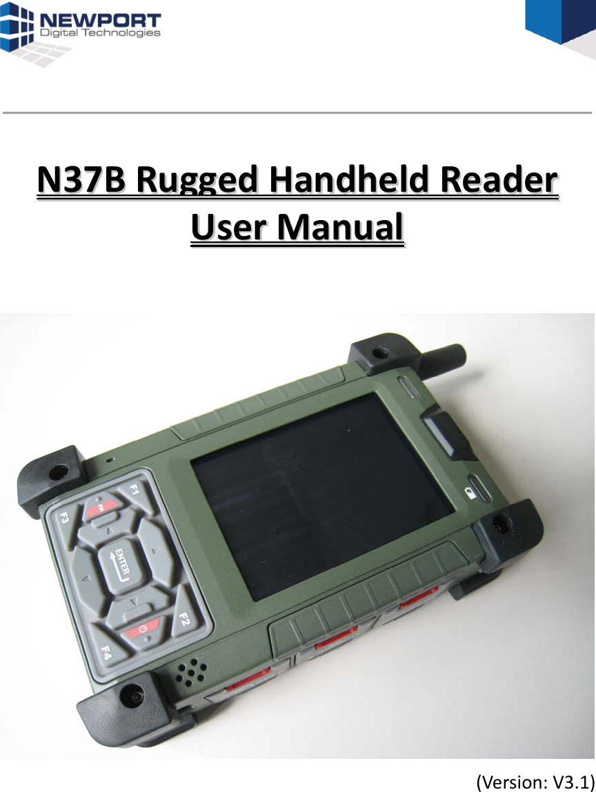    NN3377BBRRuuggggeeddHHaannddhheellddRReeaaddeerrUUsseerrMMaannuuaall(Version:V3.1) 