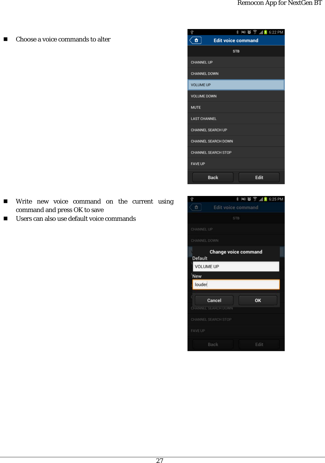  Remocon App for NextGen BT   27    Choose a voice commands to alter                    Write new voice command on the current using command and press OK to save  Users can also use default voice commands                     