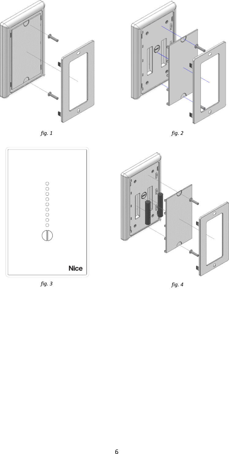 6        fig. 1  fig. 2  fig. 3   fig. 4      