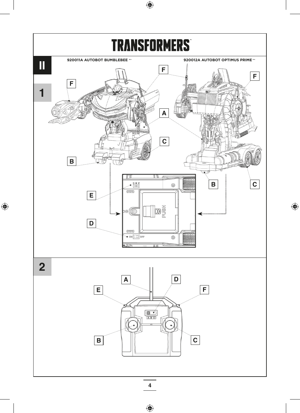 42II1FBBEACBDDEFFAFCC920012A AUTOBOT OPTIMUS PRIME920011A AUTOBOT BUMBLEBEE