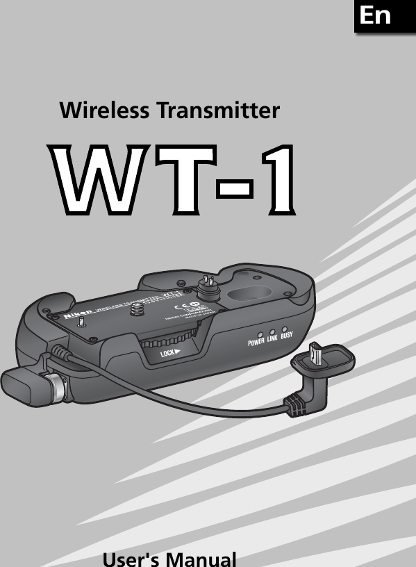 EnUser&apos;s ManualWireless TransmitterLOCKPOWERLINK BUSY