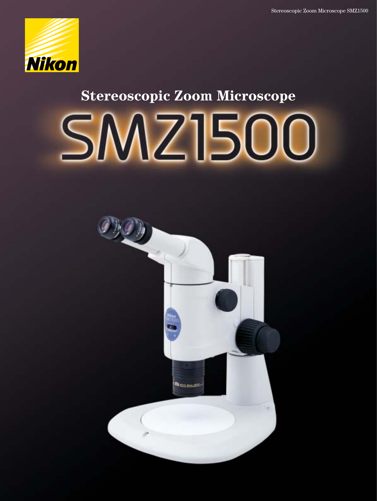 Page 1 of 9 - Nikon  If Not Then Brochure SMZ1500