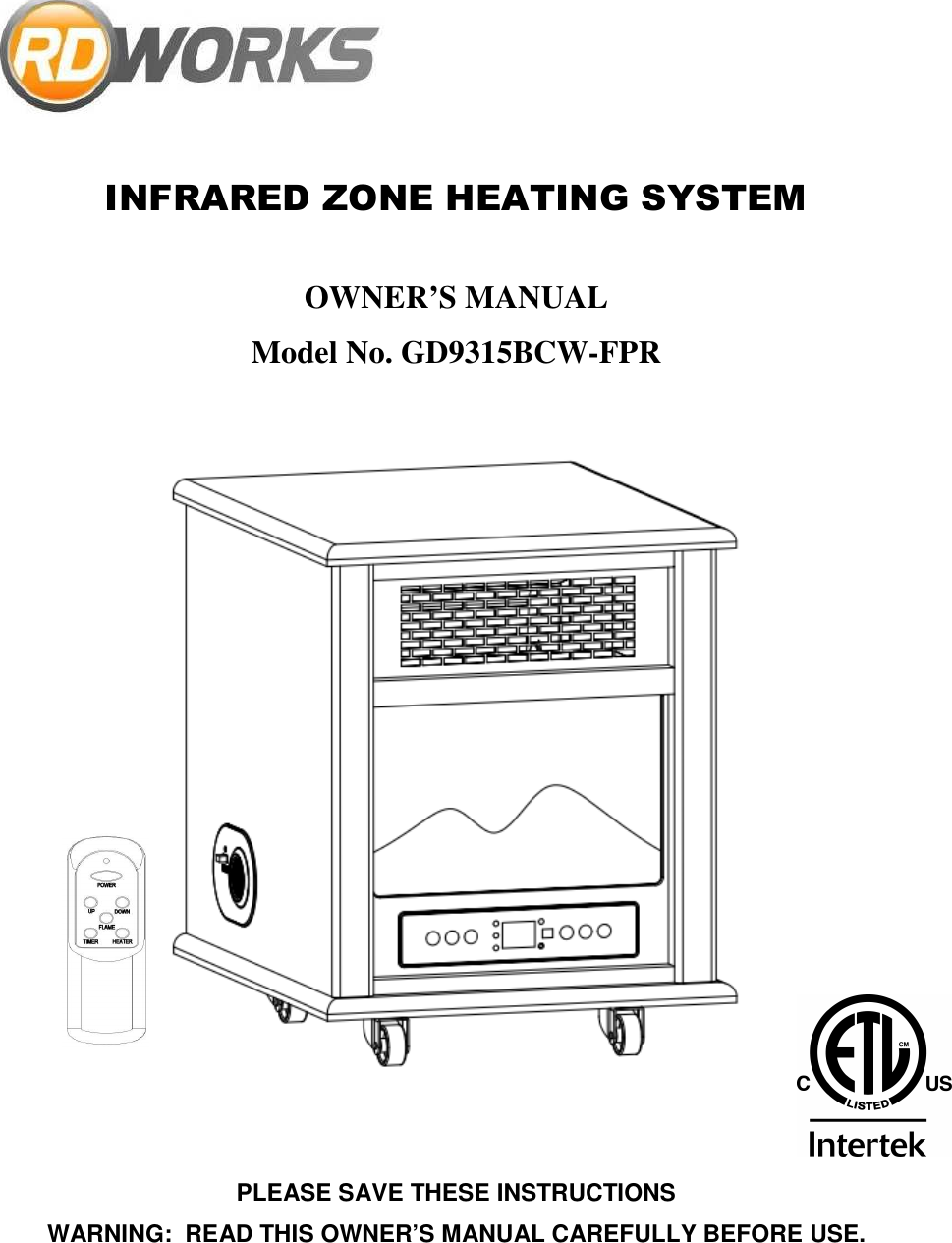 Ningbo Desa Electrical Appliance GD9315BCWFPR Quartz Infrared Portable Heater User Manual