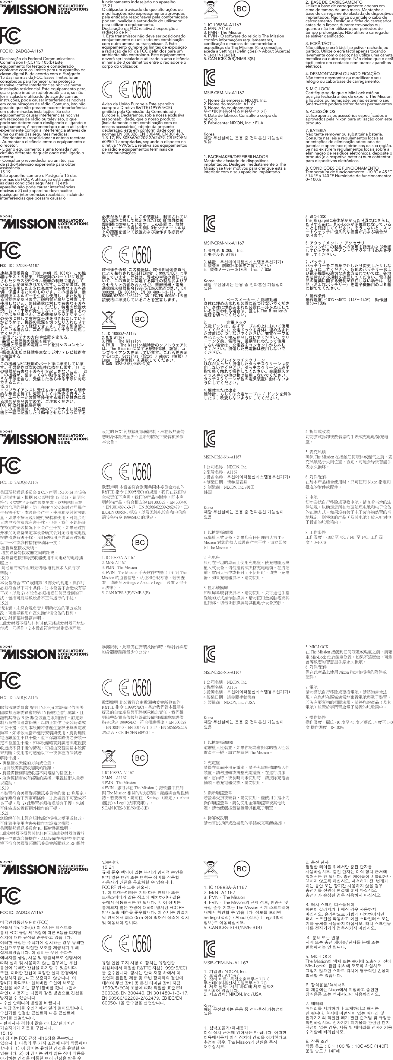 FCC ID: 2ADQ8-A1167連邦通信委員会 (FCC) 声明 15.105(b) この機器はテストの結果、FCC規則のパート15に規定されたクラスBデジタル機器の制限に適合していることが確認されています。この制限は、住宅地で使用したときに発生する有害な干渉を適切に保護するためのものです。この機器は、無線周波エネルギーを生成し使用し、また放射する可能性があります。説明書どおりに設置して使用しないと、無線通信に対して有害な干渉を起こす場合があります。ただし、特定の設置状況において干渉が発生しないことを保証するわけではありません。この機器がラジオやテレビの受信に対して有害な干渉を引き起こしているかどうかは、機器の電源を切ったり入れたりすることによって確認できます。干渉を引き起こしている場合は、次の手順により干渉に対処してください。 -受信アンテナの方向や位置を変える。 -装置と受信機の距離を離す。 -機器と受信機の電源コードを別々のコンセントにつなぐ。 -販売店または経験豊富なラジオ/テレビ技術者に相談する。 15.19この機器はFCC規則のパート15に準拠しています。その動作は次の2条件に依存します。1) この機器が有害な干渉を引き起こさないこと。 2) この機器が、望ましくない動作を引き起こすような干渉を含む、受信したあらゆる干渉に対応できること。 15.21コンプライアンスに責任を持つ当事者から明示的な承認を得ずに変更もしくは改変を行うことで、ユーザーが装置を操作する権利が無効になる場合がありますので、ご注意ください。 FCC RF放射線被爆声明: 1.この送信機は、その他のアンテナまたは送信機と一緒に配置したり動作させないようにするFCC ID: 2ADQ8-A1167Declaração da Federal Communications Commission (FCC) 15.105(b) Este equipamento foi testado e considerado conforme com os limites para um aparelho da classe digital B, de acordo com o Parágrafo 15 das normas da FCC. Esses limites foram concebidos para fornecer uma proteção razoável contra interferências nocivas numa instalação residencial. Este equipamento gera, usa e pode irradiar radiofrequência e, se não for instalado e utilizado de acordo com as instruções, pode causar interferências nocivas em comunicações de rádio. Contudo, isto não garante que não possam ocorrer interferências em determinadas instalações. Se este equipamento causar interferências nocivas em receções de rádio ou televisão, o que pode ser determinado desligando e ligando o equipamento, é recomendado que o utilizador experimente corrigir a interferência através de uma ou mais das seguintes medidas: - Reorientar ou reposicionar a antena recetora. - Aumentar a distância entre o equipamento e o recetor. - Ligar o equipamento a uma tomada num circuito diferente daquele onde está ligado o recetor. - Consultar o revendedor ou um técnico de rádio/televisão experiente para obter assistência. 15.19Este aparelho cumpre o Parágrafo 15 das normas da FCC. A utilização está sujeita às duas condições seguintes: 1) este aparelho não pode causar interferências nocivas e 2) este aparelho deve aceitar quaisquer interferências recebidas, incluindo interferências que possam causar o FCC ID: 2ADQ8-A1167美国联邦通讯委员会 (FCC) 声明 15.105(b) 本设备已经过测试，根据 FCC 规则第 15 部分，证明它符合 B 类数字设备的限制要求。这些限制旨在提供合理的保护，防止在住宅区安装时对居民产生有害干扰。本设备会产生、使用和发射射频能量，如果不按照说明进行安装和使用，可能会对无线电通信造成有害干扰。但是，我们不能保证在特定的安装情况下不会产生干扰。如果通过打开和关闭设备确定本设备确实会对无线电或电视接收造成有害干扰，我们鼓励用户尝试通过采取以下一种或多种措施来消除干扰：-重新调整接收天线。-增加设备与接收器之间的距离。-将设备连接到与接收器使用不同电路的电源插座上。-向经销商或专业的无线电/电视技术人员寻求帮助。15.19本设备符合 FCC 规则第 15 部分的规定。操作时必须符合以下两个条件：1) 本设备不会造成有害干扰，以及 2) 本设备必须接受任何已受到的干扰，包括可能导致设备不正常运行的干扰。 15.21请注意，未经合规负责方明确批准的更改或修改，可能导致用户丧失操作该设备的权利。 FCC 射频辐射暴露声明：1.此发射器不得与任何其他天线或发射器同地协作或一同操作。2.本设备符合针对非受控环境FCC ID: 2ADQ8-A1167聯邦通訊委員會 聲明 15.105(b) 本設備已依照美國聯邦通訊委員會的第 15 條規定進行測試，且證明其符合 B 級 數位裝置之限制條件。訂定限制乃爲提供適當保護，以防止於住宅安裝時造成不良干擾。使用本設備將會産生並釋出無線電波頻率，如未依照指示進行安裝與使用，將對無線電通訊産生不良干擾。但不保證本設備之安裝一定不會産生干擾。如本設備確實對廣播或電視接收造成不良干擾的情况，可經由交替開關本設備來判斷；使用者可透過以下一或多種方法試著解除干擾： - 調整接收天線的方向或位置。 - 拉開設備與接收器間的距離。 - 將設備接到與接收器不同電路的插座上。 - 洽詢經銷商或有經驗的廣播／電視技術人員尋求協助。 15.19本裝置符合美國聯邦通訊委員會的第 15 條規定。操作應符合下列兩項條件：1) 此裝置不可造成不良干擾；及  2) 此裝置必須接受所有干擾，包括可能造成裝置預期外操作的干擾。 15.21您瞭解任何未經合規性部份授權之變更或修改，可能致使使用者喪失操作本設備之權限。 美國聯邦通訊委員會 RF 輻射暴露聲明︰ 1.此發射器不得與其他任何天線或發射器放置於同一位置或合併操作。2.此設備在未經控制的環境下符合美國聯邦通訊委員會所闡述之 RF 輻射FCC ID: 2ADQ8-A1167미국연방통신위원회(FCC) 진술서 15.105(b) 이 장비는 테스트를 통해 FCC 규정 제15장에 따른 B등급 디지털 장치에 대한 규정을 준수하고 있습니다. 이러한 규정은 주택가에 설치하는 경우 유해한 간섭으로부터 적절한 보호를 제공하기 위해 설계되었습니다. 이 장비는 무선 주파수 에너지를 생성, 사용 및 방출하므로 설명서에 따라 설치 및 사용하지 않는 경우에는 무선 통신에 유해한 간섭을 야기할 수 있습니다. 또한, 이러한 간섭이 특정한 설치 환경에서 발생하지 않는다고 보증하지 않습니다. 이 장비가 라디오나 텔레비전 수신에 해로운 간섭을 야기하는 경우(장비를 켰다 끄면서 확인), 사용자는 다음과 같은 방법으로 간섭을 방지할 수 있습니다. - 수신 안테나의 방향을 바꿉니다. - 해당 장비를 수신기에서 멀리 떨어뜨립니다. 수신기를 연결한 콘센트와 다른 콘센트에 장비를 연결합니다. - 판매자나 경험이 많은 라디오/텔레비전 기술자에게 자문을 구합니다. 15.19이 장비는 FCC 규정 제15장을 준수하고 있습니다. 다음의 두 가지 조건에 따라 작동해야 합니다. 1) 이 장비는 유해한 간섭을 유발할 수 있습니다. 2) 이 장비는 원치 않은 장비 작동을 야기하는 간섭을 비롯한 여러 간섭을 받을 수 必要があります。2.この装置は、制御されていない環境に対して規定されたFCC RF放射線被爆制限に準拠しています。この装置は、放射体とユーザーの身体の間に0センチメートル以上の距離を置いて設置および操作する必要があります。 欧州連合通知 この機器は、欧州共同体委員会により発行されたR&amp;TTE指令 (1999/5/EC) に準拠しています。弊社は、弊社の単独の責任において、この声明に関連する弊社の製品およびアクセサリとの組み合わせが、無線機器・電気通信端末機器指令1999/5/ECの規定に従い、EN 300328、EN 300440、EN 301489-1-3-17、EN 50566/62209-2/62479、CB IEC/EN 60950-1の当該規格に準拠していることを宣言します。 1.IC 10883A-A11672.M/N:A1167 3.PMN - The Mission 4.FVIN - The Mission腕時計のソフトウェアには、The Missionに関する規制情報、認証、コンプライアンスを示しています。これらを表示するには、Settings (設定) &gt; About (情報) &gt; Legal (法律情報) を選択してください。 5.CAN ICES-3(B)/NMB-3(B) funcionamento indesejado do aparelho. 15.21O utilizador é avisado de que alterações ou modiﬁcações não expressamente aprovadas pela entidade responsável pela conformidade podem invalidar a autoridade do utilizador para utilizar o equipamento. Declaração da FCC relativa à exposição a radiação de RF: 1. Este transmissor não deve ser posicionado conjuntamente ou utilizado em combinação com outra antena ou transmissor. 2. Este equipamento cumpre os limites de exposição a radiação de RF da FCC deﬁnidos para um ambiente não controlado. Este equipamento deverá ser instalado e utilizado a uma distância mínima de 0 centímetros entre o radiador e o corpo do utilizador. Aviso da União Europeia Este aparelho cumpre a Diretiva R&amp;TTE (1999/5/CE) emitida pela Comissão da Comunidade Europeia. Declaramos, sob a nossa exclusiva responsabilidade, que o nosso produto (isoladamente e em combinação com os nossos acessórios), objeto da presente declaração, está em conformidade com as normas EN 300328, EN 300440, EN 301489-1-3-17, EN 50566/62209-2/62479, CB IEC/EN 60950-1 apropriadas, segundo o disposto na diretiva 1999/5/CE relativa aos equipamentos de rádio e equipamentos terminais de telecomunicações. 设定的 FCC 射频辐射暴露限制。应在散热器与您的身体距离至少 0 厘米的情况下安装和操作本设备。 欧盟声明 本设备符合欧洲共同体委员会发布的 R&amp;TTE 指令 (1999/5/EC) 的规定。我们在我们的全权责任下声明，我们的产品与附件，即本声明所指产品，符合相应的 EN 300328、EN 300440、EN 301489-1-3-17、EN 50566/62209-2/62479、CB IEC/EN 60950-1 标准，以及无线电设备和电信终端设备指令 1999/5/EC 的规定。 1. IC 10883A-A11672. M/N: A1167 3. PMN - The Mission 4. FVIN - The Mission 手表软件中提供了针对 The Mission 的监管信息、认证和合规标志。若要查看，请转至 Settings &gt; About &gt; Legal（设置 &gt; 关于 &gt; 法律）。 5. CAN ICES-3(B)/NMB-3(B) 暴露限制。此設備在安裝及操作時，輻射器與您的身體應距離最少 0 公分。 歐盟聲明 此裝置符合由歐洲執委會所發布的 R&amp;TTE 指令 (1999/5/EC)。基於我們對本聲明中提及的自家產品與配件應承擔之責任，我們聲明這些裝置皆依據無線電設備和通訊終端設備指令規定 1999/5/EC，符合相應標準︰EN 300328、EN 300440、EN 301489-1-3-17、EN 50566/62209-2/62479、CB IEC/EN 60950-1。 1.IC 10883A-A11672.M/N︰A1167 3.PMN - The Mission 4.FVIN - 您可以在 The Mission 手錶軟體中找到與 The Mission 相關的法規資訊、認證與合規性標誌。若要檢視，請前往「Settings （設定）&gt; About (關於) &gt; Legal (法律資訊)」。 5.CAN ICES-3(B)/NMB-3(B) 있습니다. 15.21규제 준수 책임이 있는 부서의 명시적 승인을 받지 않은 변경 또는 변형은 장비를 작동할 사용자의 권한을 무효화할 수 있습니다. FCC RF 방사 노출 진술서: 1. 이 트랜스미터는 기타 다른 안테나 또는 트랜스미터와 같은 장소에 배치하거나 같은 곳에서 작동해서는 안 됩니다. 2. 이 장비는 통제되지 않은 환경에 대하여 명시된 FCC RF 방사 노출 제한을 준수합니다. 이 장비는 방열기 및 인체에서 최소 0cm 이상 떨어진 장소에 설치 및 작동해야 합니다.  유럽 연합 고지 사항 이 장치는 유럽연합 위원회에서 제정한 R&amp;TTE 지침(1999/5/EC)을 준수합니다. 당사는 단독 재량 하에서 이 선언과 관련된 제품 및 주변 장치와의 결합에 대하여 무선 장비 및 통신 터미널 장비 지침 1999/5/EC의 조항에 따라 적절한 표준 EN 300328, EN 300440, EN 301489-1-3-17, EN 50566/62209-2/62479, CB IEC/EN 60950-1을 준수함을 선언합니다. 5.MIC-LOCK The Missionに液体がかかったり湿気にさらしたりする前に、Mic-Lockが閉位置になっていることを確認してください。そうしないと、スマートウォッチに恒久的な損傷がおよぶ場合があります。 6.アタッチメント / アクセサリ ニクソンがこの製品への使用を指定および承認しているアタッチメントやアクセサリのみを使用してください。 7.バッテリー バッテリーをご自身で外したり変更したりしないようにしてください。各地のバッテリーおよび電子機器の適切な廃棄方法については、各地の法律および規制を確認してください。電子製品の廃棄に関する規制が存在しない場合は、製品 (およびバッテリー) を電子機器用のゴミ箱に捨ててください。 8.動作条件 動作温度:-10℃～45℃（14F～140F） 動作湿度:0～100% 2.  BASE DE CARREGAMENTO Utilize a base de carregamento apenas em cima do tampo de uma mesa. Mantenha a base de carregamento afastada de dispositivos implantados. Não torça ou entale o cabo de carregamento. Desligue a ﬁcha do carregador antes de o limpar, durante trovoadas ou quando não for utilizado por períodos de tempo prolongados. Não utilize o carregador se estiver daniﬁcado. 3. ECRÃ TÁCTIL Não utilize o ecrã táctil se estiver rachado ou partido. Utilize o ecrã táctil apenas tocando levemente com o dedo; não utilize uma caneta metálica ou outro objeto. Não deixe que o ecrã táctil entre em contacto com outros aparelhos elétricos. 4. DESMONTAGEM OU MODIFICAÇÃO Não tente desmontar ou modiﬁcar o seu relógio ou cabo/base de carregamento. 5. MIC-LOCK Certiﬁque-se de que o Mic-Lock está na posição fechada antes de expor o The Mission a líquidos ou humidade. Se não estiver, o seu Smartwatch poderá sofrer danos permanentes. 6. ACESSÓRIOS Utilize apenas os acessórios especiﬁcados e aprovados pela Nixon para utilização com este produto. 7. BATERIA Não tente remover ou substituir a bateria. Consulte nas leis e regulamentos locais as orientações de eliminação adequada de baterias e aparelhos eletrónicos da sua região. Se não existirem regulamentos locais sobre a eliminação de resíduos eletrónicos, deposite o produto (e a respetiva bateria) num contentor para dispositivos eletrónicos. 8. CONDIÇÕES DE FUNCIONAMENTO Temperatura de funcionamento: -10 ºC a 45 ºC / 14 °F a 140 °F Humidade de funcionamento: 0~100% 4. 拆卸或改装 切勿尝试拆卸或改装您的手表或充电电缆/充电座。 5. 麦克风锁 确保 The Mission 在接触任何液体或湿气之前，麦克风锁处于关闭位置。否则，可能会导致智能手表永久损坏。 6. 附件/配件 在与本产品结合使用时，只可使用 Nixon 指定和批准的附件或配件。 7. 电池 切勿尝试自行移除或更换电池。请查看当地的法律法规，以确定您所在地区处理电池和电子设备的正确方式。如果没有关于电子废弃物处置的当地规定，则将您的产品（及其电池）放入针对电子设备的垃圾箱内。 8. 工作条件 工作温度：-10C 至 45C / 14F 至 140F 工作湿度：0~100% 5. MIC-LOCK 在 The Mission 接觸到任何液體或濕氣之前，請確定 Mic-Lock 位於鎖定位置。如果不這麼做，可能會導致您的智慧型手錶永久損壞。 6. 附件/配件 僅在此產品上使用 Nixon 指定並授權的附件或配件。 7. 電池 請勿嘗試自行移除或更換電池。請諮詢當地法規，在您所在區域適當地棄置電池與電子裝置。若沒有廢棄物的相關法規，請將您的產品（及其電池）放置於專門置放電子裝置的垃圾筒中。 8. 操作條件 操作溫度︰攝氏 -10 度至 45 度／華氏 14 度至 140 度 操作濕度︰0~100% 2. 충전 단자 평평한 테이블 위에서만 충전 단자를 사용하십시오. 충전 단자는 이식 장치 근처에 있어서는 안 됩니다. 충전 케이블이 비틀리거나 꼬이지 않도록 하십시오. 세척하기 전, 번개가 치는 동안 또는 장기간 사용하지 않을 경우 충전기를 전원에 연결해 놓지 마십시오. 충전기가 손상된 경우 사용하지 마십시오. 3. 터치 스크린 디스플레이 화면이 갈라지거나 깨진 경우 사용하지 마십시오. 손가락으로 가볍게 터치하여서만 터치 스크린을 작동하고 메탈 스타일러스 또는 기타 물체를 사용하지 마십시오. 터치 스크린을 다른 전자기기와 접촉시키지 마십시오.  4. 분해 또는 변형 시계 또는 충전 케이블/단자를 분해 또는 변형해서는 안 됩니다. 5. MIC-LOCK The Mission이 액체 또는 습기에 노출되기 전에 Mic-Lock이 잠금 위치에 오도록 하십시오. 그렇지 않으면 스마트 워치에 영구적인 손상이 발생할 수 있습니다. 6. 장식용품/액세서리 이 제품에는 Nixon에서 지정하고 승인한 장식용품 또는 액세서리만 사용하십시오. 7. 배터리 배터리를 제거하거나 교체하려고 해서는 안 됩니다. 현지에 마련되어 있는 배터리 및 전자기기의 적절한 폐기 관련 준거법 및 규정을 확인하십시오. 전자기기 폐기물과 관련된 현지 규정이 없는 경우, 제품 및 배터리를 전자기기용 수거함에 버리십시오. 8. 작동 조건 작동 온도 : 0 ~ 100 % : 10C 45C (140F) 운영 습도 / 14F에MSIP-CRM-Nix-A11671.会社名:NIXON, Inc. 2.モデル名:A1167 3.装置  무선데이터통신시스템용무선기기)4.製造日:腕時計本体をご覧ください 5. 製造メーカー:NIXON, Inc. / USA Korea해당 무선설비는 운용 중 전파혼신 가능성이 있음1.  ペースメーカー / 除細動器 身体に埋め込まれた装置に近づけないでください。身体に埋め込まれた装置に干渉を及ぼしていると思われる場合は、直ちにThe Missionの電源を切ってください。 2.  充電ドック 充電ドックは、必ずテーブルの上において使用してください。充電ドックを身体に埋め込まれた装置に近づけないでください。充電ケーブルをねじったり挟んだりしないでください。クリーニング前、雷雨時、長期間にわたって使用しない場合は、充電器をコンセントから外してください。損傷した充電器は使用しないでください。 3.ディスプレイタッチスクリーン ひびが入ったり損傷したタッチスクリーンは使用しないでください。タッチスクリーンは必ず指で軽く触れて操作してください。金属製スタイラスやその他の物は使用しないでください。タッチスクリーンが他の電気装置に触れないようにしてください。 4.解体または改変 腕時計、もしくは充電ケーブル / ドックを解体したり、改変しないようにしてください。 1. IC 10883A-A11672. M/N: A1167 3. PMN - The Mission 4. FVIN - O software do relógio The Mission contém informações regulamentares, certiﬁcação e marcas de conformidade especíﬁcas do The Mission. Para consultar, aceda a Settings (Deﬁnições) &gt; About (Acerca) &gt; Legal &gt; (Legal). 5. CAN ICES-3(B)/NMB-3(B) MSIP-CRM-Nix-A11671. Nome da empresa: NIXON, Inc. 2. Nome do modelo: A1167 3. Nome do equipamento: 무선데이터통신시스템용무선기기)4. Data de fabrico: Consulte o corpo do relógio 5. Fabricante: NIXON, Inc. / EUA Korea해당 무선설비는 운용 중 전파혼신 가능성이 있음1. PACEMAKER/DESFIBRILHADOR Mantenha afastado de dispositivos implantados. Desligue imediatamente o The Mission se tiver motivos para crer que está a interferir com o seu aparelho implantado. MSIP-CRM-Nix-A11671.公司名称：NIXON, Inc.2.型号名称：A11673.设备名称：무선데이터통신시스템용무선기기)4.制造日期：请参见表身5. 制造商：NIXON, Inc. /美国 韩国Korea해당 무선설비는 운용 중 전파혼신 가능성이 있음1. 起搏器/除颤器 远离植入式设备。如果您有任何理由认为 The Mission 对您的植入式设备产生干扰，请立即关闭 The Mission。 2. 充电座 只可在平坦的桌面上使用充电座。使充电座远离植入式设备。请勿扭转或夹挤充电电缆。在清洁前、雷雨天气中或长时间不使用时，请拔下充电器。如果充电器损坏，请勿使用。 3. 显示触摸屏 如果屏幕破裂或损坏，请勿使用。只可通过手指轻触的方式操作触摸屏，请勿使用金属触笔或其他物体。切勿让触摸屏与其他电子设备接触。 MSIP-CRM-Nix-A11671.公司名稱︰NIXON, Inc. 2.機型名稱︰A1167 3.設備名稱︰무선데이터통신시스템용무선기기)4.製造日期︰請參閱手錶機身 5. 製造商︰NIXON, Inc. / USA Korea해당 무선설비는 운용 중 전파혼신 가능성이 있음1. 起搏器/除顫器 遠離植入性裝置。如果你認為會對你的植入性裝置產生干擾，請立刻關閉 The Mission。 2. 充電座 請僅在桌面使用充電座。請將充電座遠離植入性裝置。請勿扭轉或擠壓充電纜線。在進行清潔前、雷雨時，或長時間未使用時，請拔除充電器插頭。若充電器受損，請勿使用。 3. 顯示觸控螢幕 若螢幕受損或破裂，請勿使用。僅使用手指小力操作觸控螢幕，請勿使用金屬觸控筆或其他物體。請勿使觸控螢幕接觸其他電子裝置。 4. 拆解或改裝 請勿嘗試拆解或改裝您的手錶或充電纜線/座。 1. IC 10883A-A11672. M/N: A1167 3. PMN - The Mission 4. FVIN - The Mission의 규제 정보, 인증서 및 규정 준수 기호는 The Mission 시계 소프트웨어 내에서 확인할 수 있습니다. 정보를 보려면 Settings(설정) &gt; About(정보) &gt; Legal(법적 정보)로 이동하십시오. 5. CAN ICES-3(B)/NMB-3(B) MSIP-CRM-Nix-A11671. 기업명: NIXON, Inc. 2. 모델명: A1167 3. 장비 이름: 특정소출력무선기기(무선데이터통신시스템용무선기기) 4. 제조 날짜: 시계 바디에 제조 날짜가 표시되어 있습니다. 5. 제조업체: NIXON, Inc./USA Korea해당 무선설비는 운용 중 전파혼신 가능성이 있음1. 심박조율기/제세동기 이식 장치 근처에 있어서는 안 됩니다. 어떠한 이유에서든지 이식 장치에 간섭을 야기한다고 추정될 경우, The Mission의 전원을 즉시 꺼주십시오.