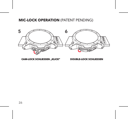 26CAM-LOCK SCHLIESSEN „KLICK“  DOUBLE-LOCK SCHLIESSENMIC-LOCK OPERATION (PATENT PENDING)5 6